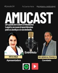 AMUCAST - 4º Episódio com o Dr. Genival França sobre a experiência de Professor e Autor de Livros